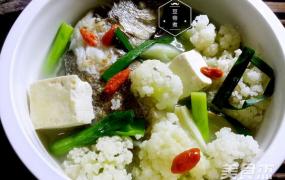 鲜鱼椰菜豆腐汤做法大全